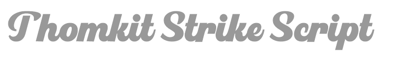 Thomkit Strike Script